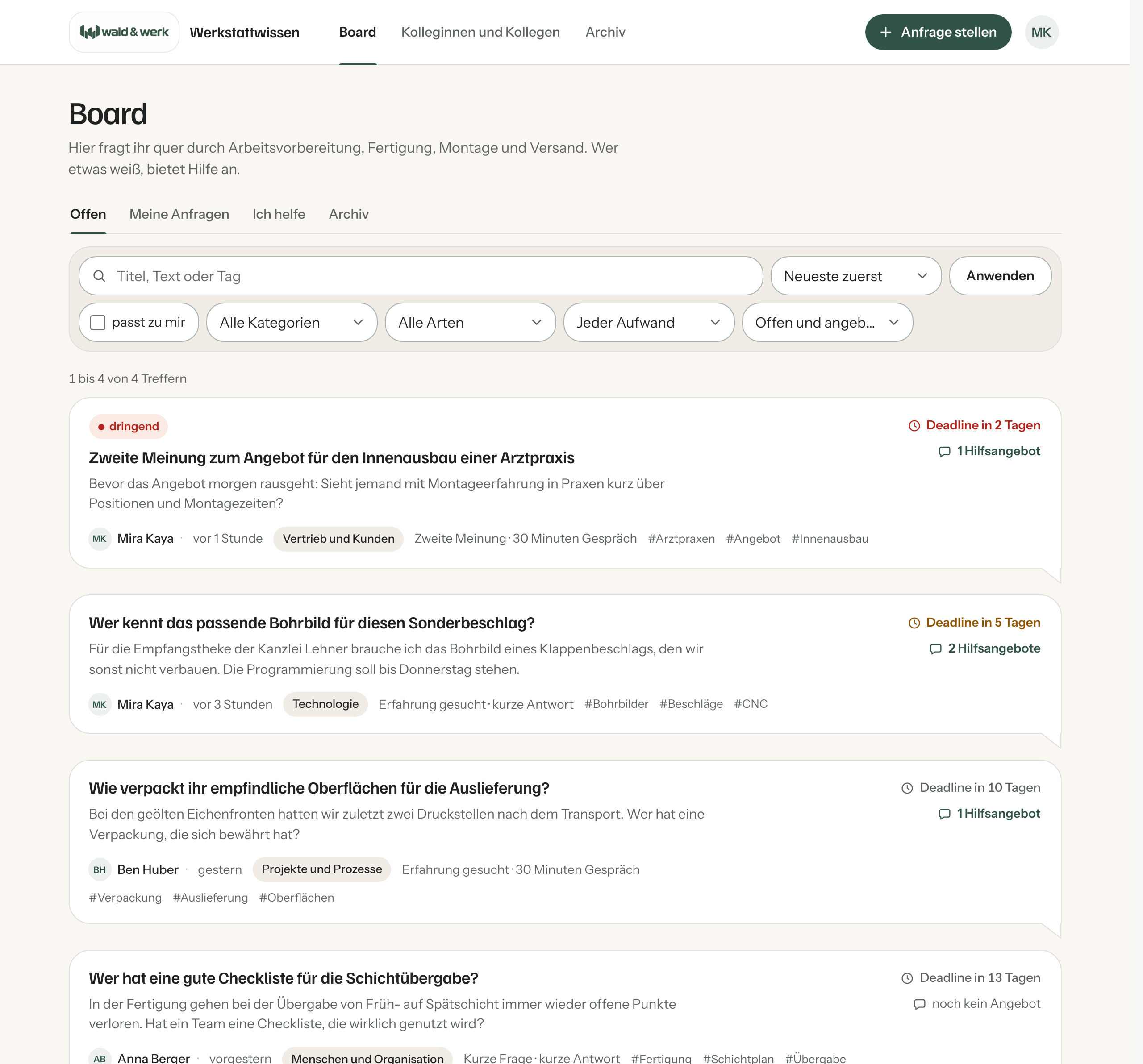 Das Board mit offenen Anfragen, Filtern und Reitern