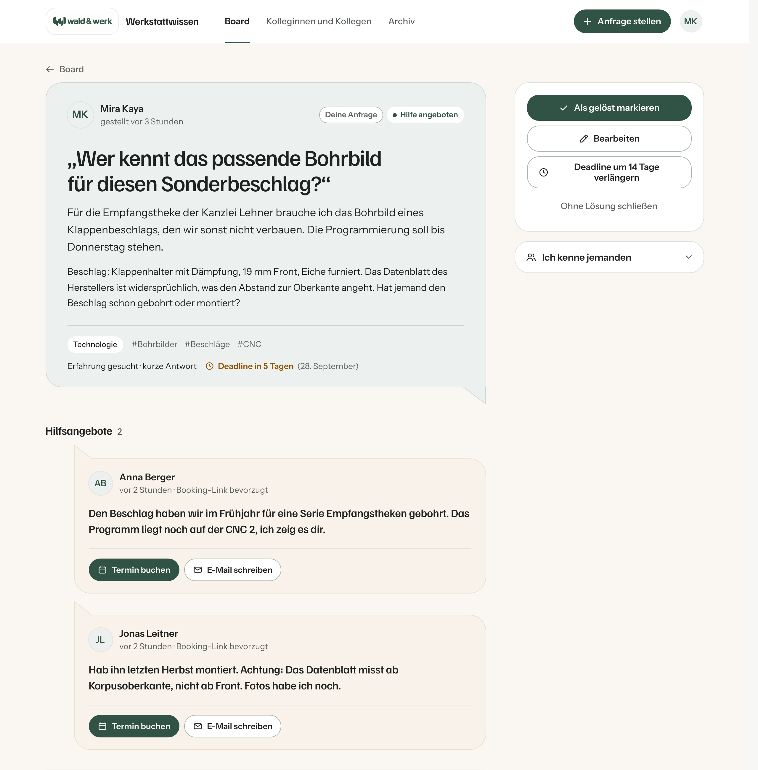 Eine Anfrage im Board mit zwei Hilfsangeboten